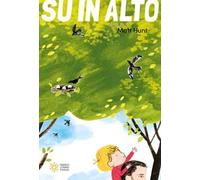 Su in alto. Ediz. a colori