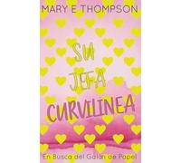 Su Jefa Curvilínea: Edición especial discreta