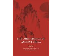 Su Li The Constitution of Ancient China (Copertina rigida)