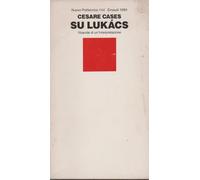 Su Lukacs. Vicende di un'interpretazione