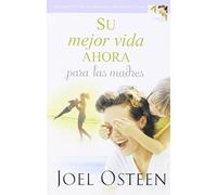 Su mejor vida ahora para las madres (Spanish Edition) by Joel Osteen (2015-04-07)