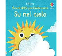 Su nel cielo. Ediz. a colori