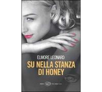 Su nella stanza di Honey
