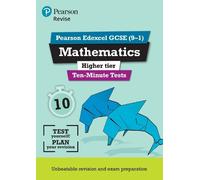 Su Nicholson Ia Pearson REVISE Edexcel GCSE Maths Higher Ten-Minute (Tascabile)