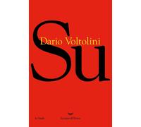 Su [Paperback] [Sep 12, 2025] Voltolini, Dario