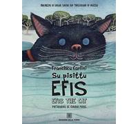 Su pisittu Efis. Efis the cat. Ediz. sarda e inglese