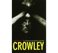 Su satánica majestad, Aleister Crowley