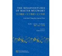 Su Shi Lu Cai Tu Benjun The Misadventures of Master Mugwort (Copertina rigida)