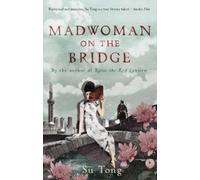 Su Tong Madwoman On The Bridge And Other Stories (Tascabile)