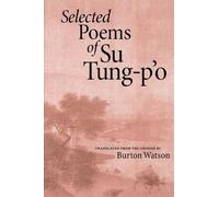 Su Tung-P'o Selected Poems of Su Tung-P'o (Tascabile)