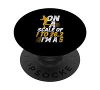 Su Una Scala Da 1 A 26.2 Sono Un 5 Correre Corridore 5K PopSockets PopGrip Adesivo