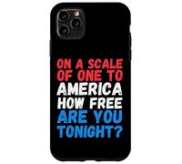 Su una scala di uno in America Quanto sei libero stasera divertente Custodia per iPhone 11 Pro Max