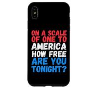 Su una scala di uno in America Quanto sei libero stasera divertente Custodia per iPhone XS Max