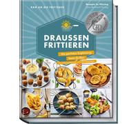 Su Vössing Ran an die Fritteuse - Draußen frittieren: Die per (Copertina rigida)