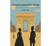 Sua eccellenza Eugène Rougon