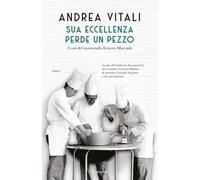 Sua Eccellenza perde un pezzo. I casi del maresciallo Ernesto Maccadò