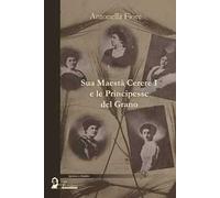 Sua maestà Cerere I e le principesse del grano