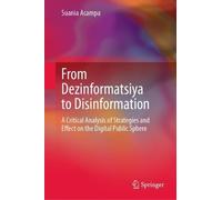 Suania Acampa From Dezinformatsiya to Disinformation (Copertina rigida)