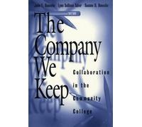 Suanne D. Roueche John E. Roueche Lynn Sullivan Ta The Company We K (Tascabile)