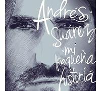 Suarez, Andres - Mi Pequena Historia