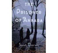 Suat Dervis Maureen Freely The Prisoner of Ankara (Tascabile)