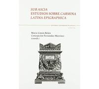 Sub Ascia: Estudios sobre Carmina Latina Epigraphica: 157
