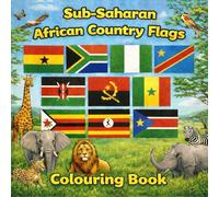 Sub-Saharan African Country Flags: Colouring Book