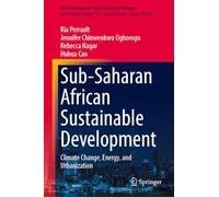 Sub-Saharan African Sustainable Development: Climate Change, Energy, and Urbanization