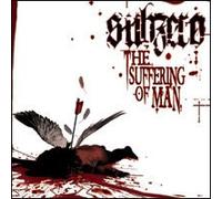 SUB ZERO - SUFFERING OF MAN - CD - F72z