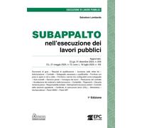 Subappalto nell'esecuzione dei lavori pubblici - [EPC Libri]