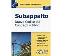 Subappalto. Nuovo codice dei contratti pubblici