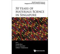 Subbu S Venkatraman 50 Years Of Materials Science In Singapore (Tascabile)