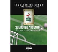 Subbuteo argentino. Desaparecidos e mundial '78