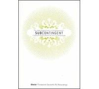 Subcontingent. The indian subcontinent in contemporary art-Il subcontinente indiano nell'arte contemporanea. Ediz. bilingue