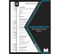 Subcontractor Agreement Forms: 50 Contract Forms for Construction, Trades & Service Providers | Contractor & Subcontractors Agreement Form