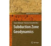 Subduction Zone Geodynamics