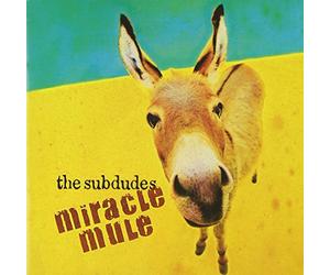Subdudes,the - Miracle Mule