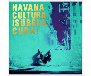 Subelo Cuba! - Havana Cultura