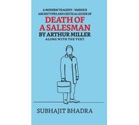 Subhajit Bhadra A Modern Tragedy: Various Archytypes and Crit (Copertina rigida)