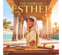 Subhashini Sumanasekara Dinesh Deckker The Story of Esther (Tascabile)