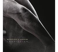 Subheim, Monolog - Conviction