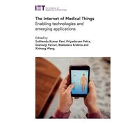 Subhendu Kumar Pani The Internet of Medical Things (Copertina rigida)