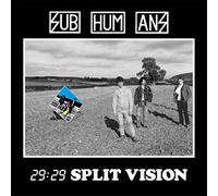 Subhumans - 29 29 Split Vision