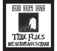 Subhumans Time Flies + Rats (CD) Album Digipak
