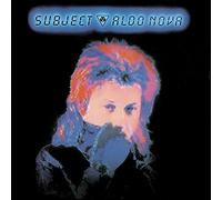 Subject by Aldo Nova (2012-05-22)