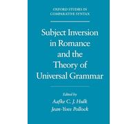 Subject Inversion in Romance and the Theory of Universal Grammar