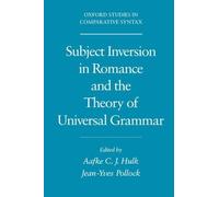 Subject Inversion in Romance and the Theory of Universal Grammar (Tascabile)