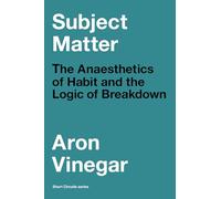 Aron Vinegar Subject Matter (Tascabile) Short Circuits