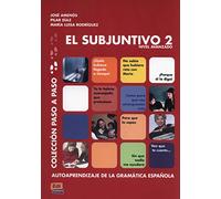 Subjuntivo 2 Paso A Paso [Lingua spagnola]