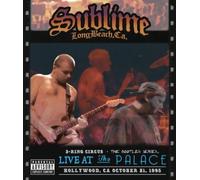 Sublime - 3 Ring Circus - Live at the Palace